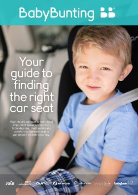 Baby Bunting - Your Guide to Finding the Right Car Seat