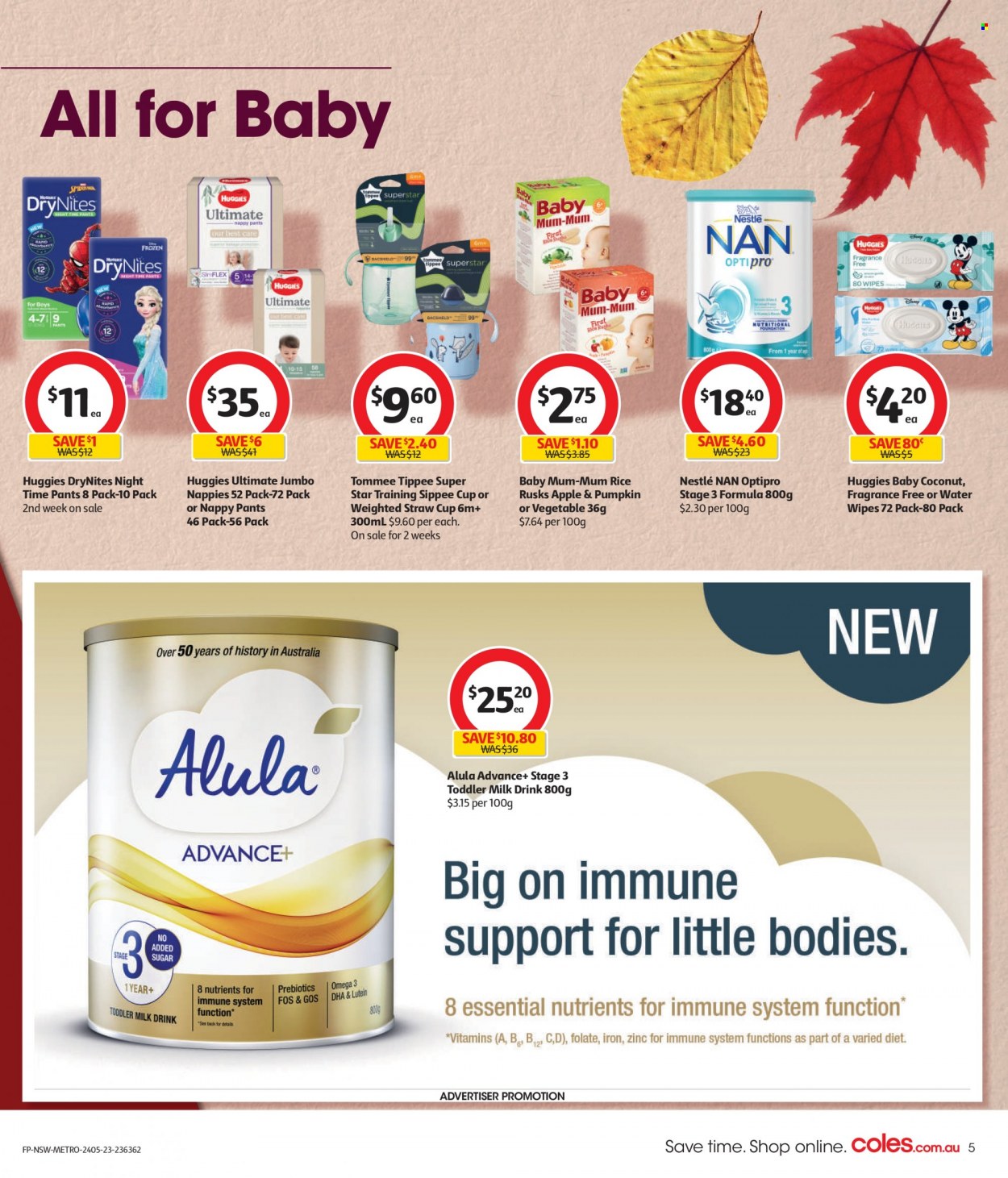 Coles Catalogue - 24 May 2023 - 30 May 2023 - Sales products - rusks, coconut, milk, Nestlé, sugar, water, Nestlé NAN, wipes, Huggies, pants, nappies, DryNites, Mum, cup, straw, Omega-3, zinc. Page 5.