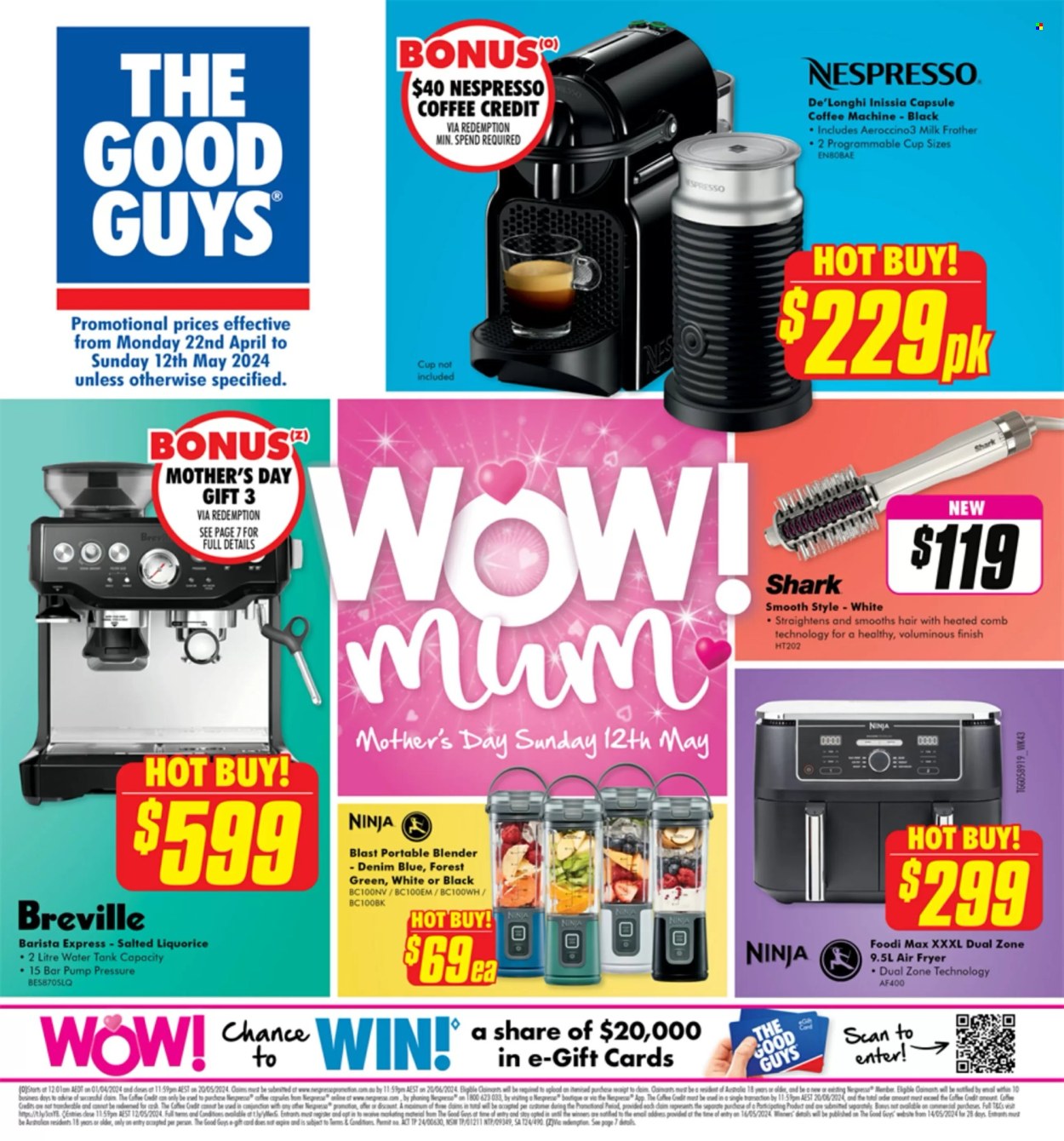 thumbnail - The Good Guys Catalogue - 22 Apr 2024 - 12 May 2024 - Sales products - cup, coffee machine, Nespresso, capsule coffee machine, De'Longhi, blender, air fryer, milk frother. Page 1.