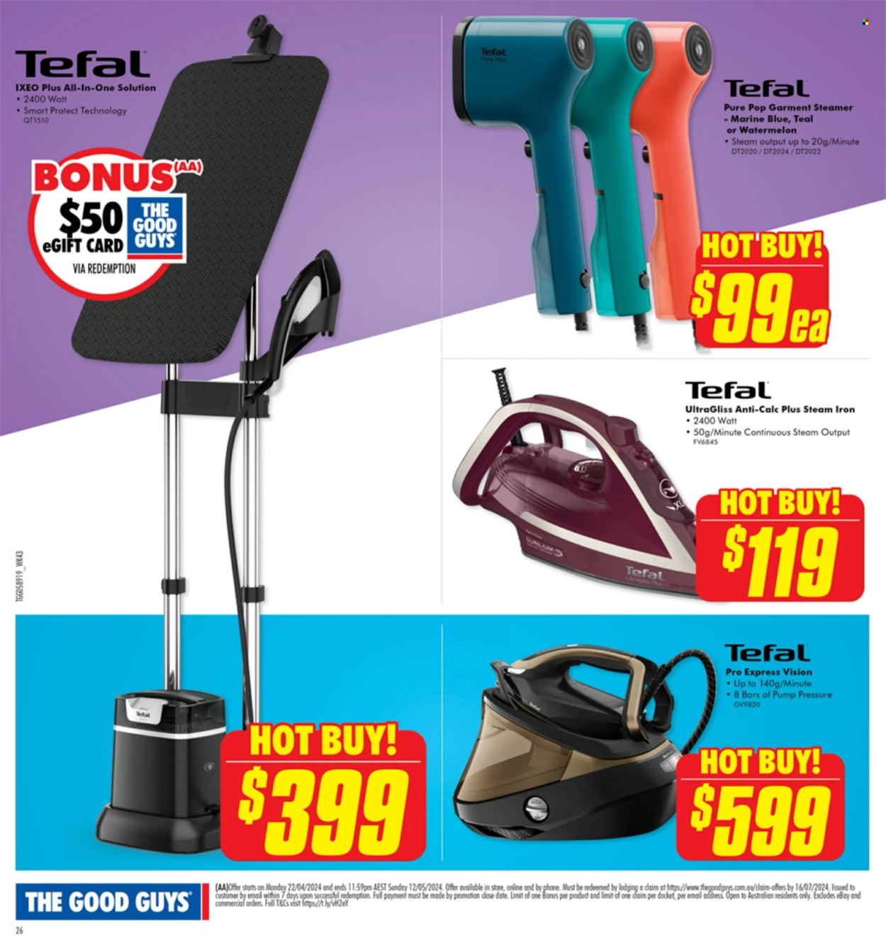 thumbnail - The Good Guys Catalogue - 22 Apr 2024 - 12 May 2024 - Sales products - Tefal, phone, steam iron, iron, garment steamer. Page 26.