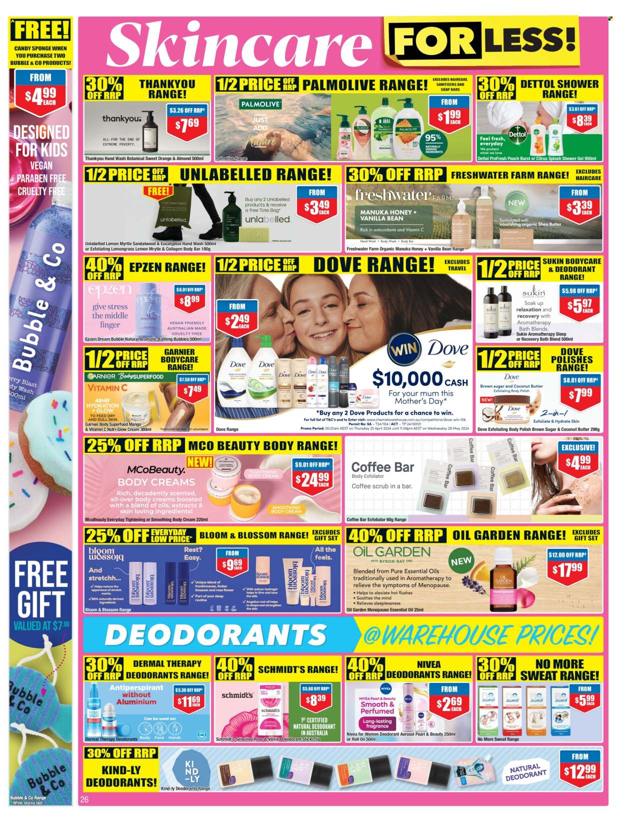 thumbnail - Chemist Warehouse Catalogue - 25 Apr 2024 - 12 May 2024 - Sales products - Dettol, Nivea, Dove, body care, shower gel, hand wash, Palmolive, soap, Garnier, Sukin, body scrub, body cream, gift set, roll-on, deodorant, Schmidt's. Page 26.