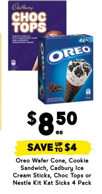 Oreo Wafer Cone, Cookie Sandwich, Cadbury Ice Cream Sticks, Choc Tops or Nestle Kit Kat Sicks 4 Pack