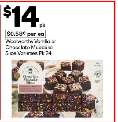 Woolworths Vanilla or Chocolate Mudcake Slice Varieties Pk 24