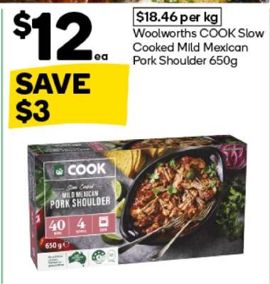 Woolworths COOK Slow Cooked Mild Mexican Pork Shoulder 650g