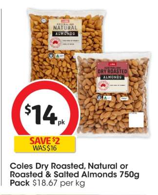 Coles Dry Roasted, Natural or Roasted & Salted Almonds 750g Pack