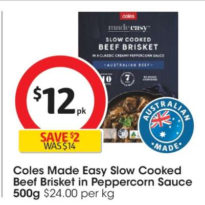 Coles Made Easy Slow Cooked Beef Brisket in Peppercorn Sauce