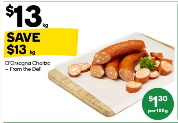 D'Orsogna Chorizo - From the Deli