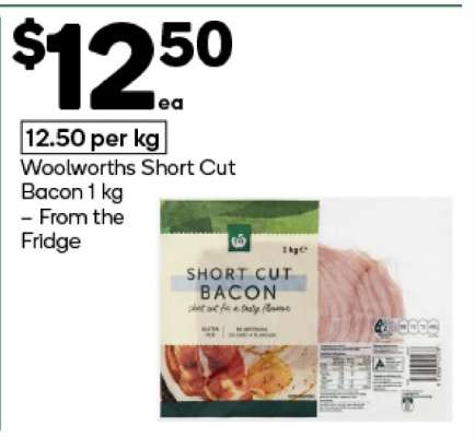 Woolworths Short Cut Bacon 1 kg