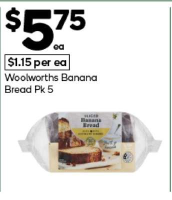 Woolworths Banana Bread Pk 5