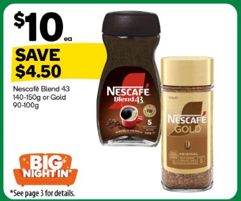 Nescafé Blend 43 140-150g or Gold 90-100g