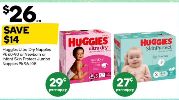 Huggies Ultra Dry Nappies Pk 60-90 or Newborn or Infant Skin Protect Jumbo Nappies Pk 96-108