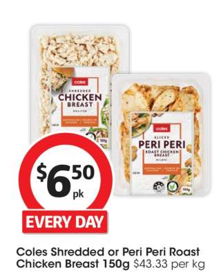 Coles Shredded or Peri Peri Roast Chicken Breast 150g
