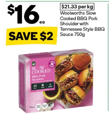Woolworths Slow Cooked BBQ Pork Shoulder with Tennessee Style BBQ Sauce 750g