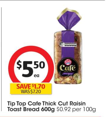 Tip Top Cafe Thick Cut Raisin Toast Bread 600g