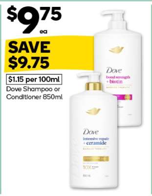 Dove Shampoo or Conditioner 850mL